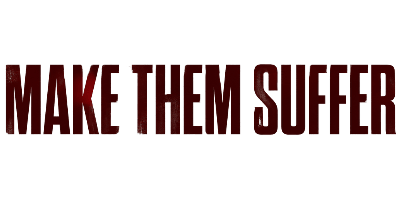 Make Them Suffer Merch